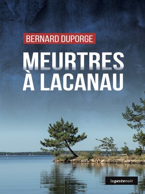 cover image of Meurtres à Lacanau